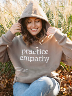 Practice Empathy Hoodie
